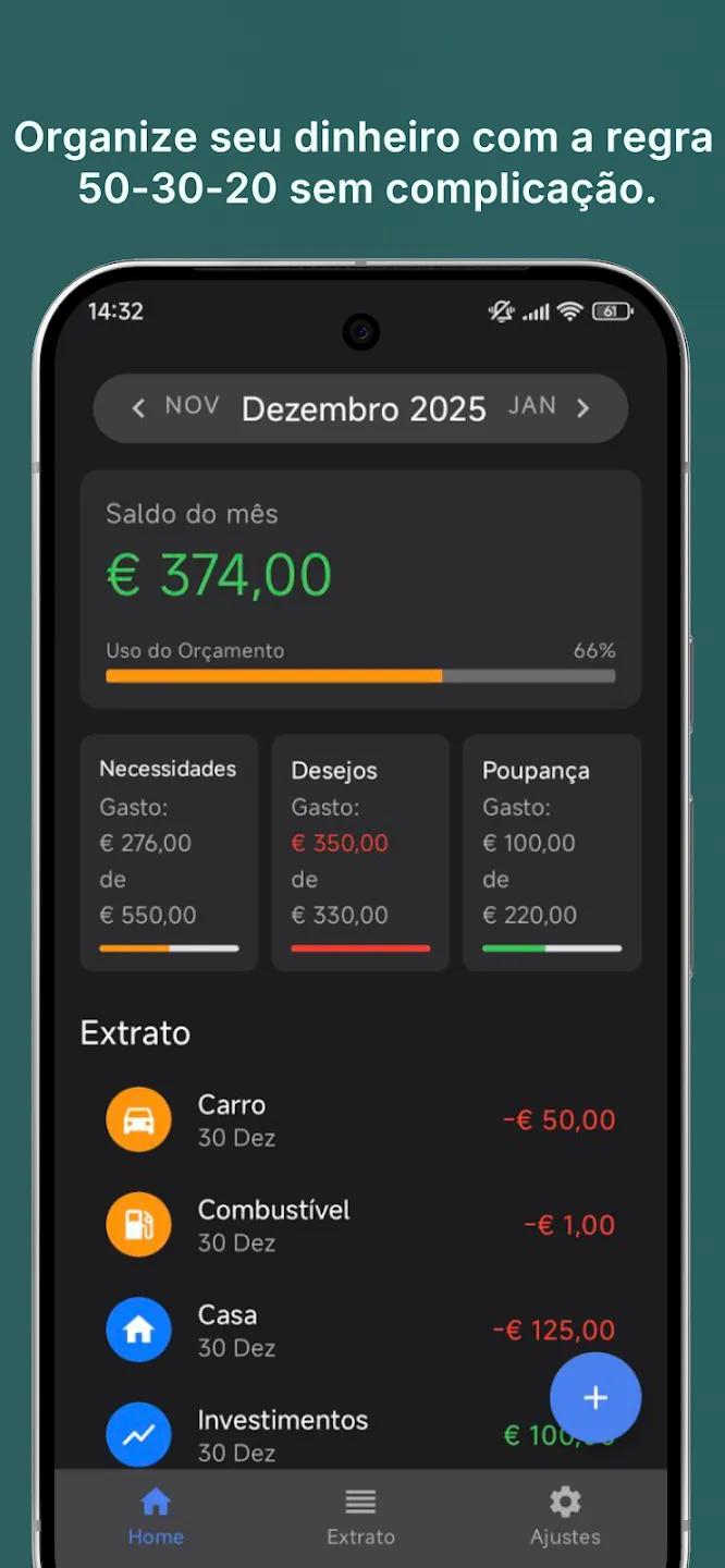 Tela inicial do app mostrando o saldo do mês e os limites de Necessidades, Desejos e Poupança